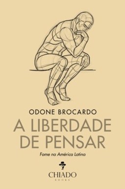 A liberdade de pensar