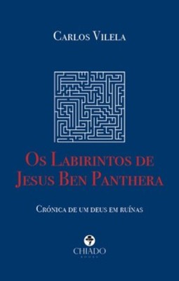 Os labirintos de Jesus Ben Panthera