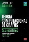 Teoria computacional de grafos: os algoritmos