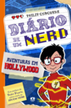 Diário de um nerd: aventuras em Hollywood