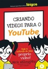 Criando vídeos para o Youtube