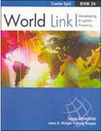 World Link: Developing English Fluency - Combo Split - Book 2A - IMPOR