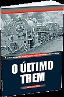 O Ultimo Trem