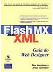 Flash MX e XML: Guia do Web Designer