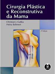 Cirurgia Plástica e Reconstrutiva da Mama