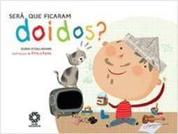 SERA QUE FICARAM DOIDOS