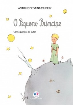 O pequeno príncipe: Com aquarelas do autor