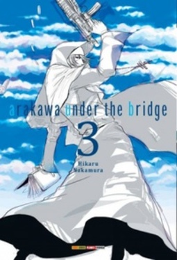 Arakawa Under the Bridge #03