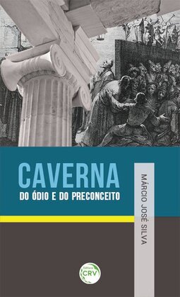 Caverna do ódio e do preconceito