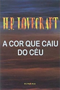 A Cor Que Caiu do Céu