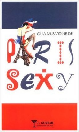 Guia Musardini de Paris Sexy