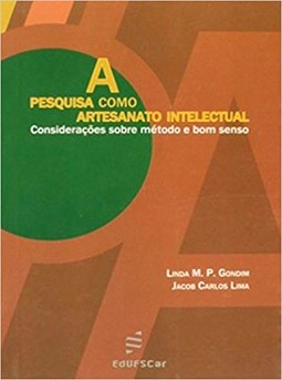A pesquisa como artesanato intelectual: considerações sobre método e bom senso