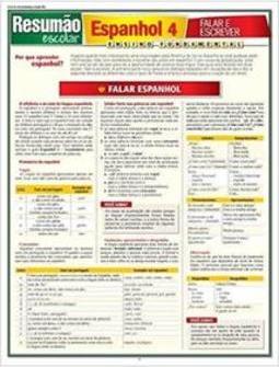 RESUMAO: ESPANHOL 4 - FALAR E ESCREVER