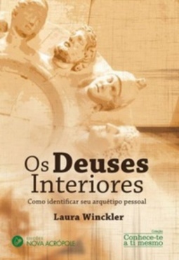Os Deuses Interiores (Conhece-te a ti mesmo)