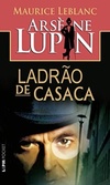 Arsène Lupin - Ladrão de Casaca