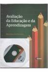 Avaliação Da Educação E Da Aprendizagem