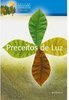 Preceitos de Luz - vol. 1