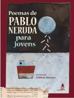 Poemas de Pablo Neruda para jovens