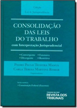 Consolidacao Das Leis Do Trabalho - Com Interpretacao Jurisprudencial