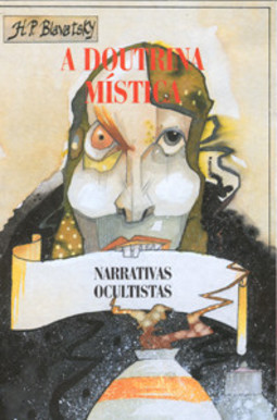 A doutrina mística: narrativas ocultistas
