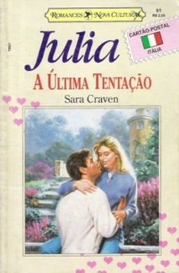 A Última Tentação (Julia Cartão Postal  #51)