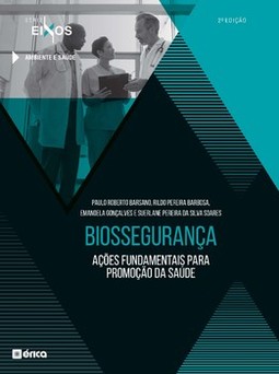 Biossegurança ações fundamentais para promoção da saúde