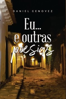 Eu... e outras poesias