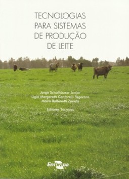 Tecnologias para sistemas de produção de leite