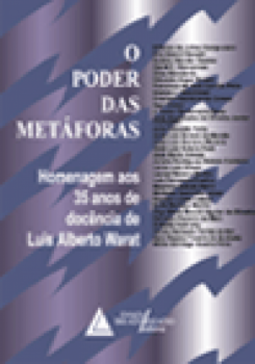 O poder das metáforas: Homenagem aos 35 anos de docência de Luis Alberto Warat