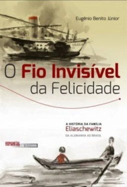 O fio invisível da felicidade (Série Testemunhos)
