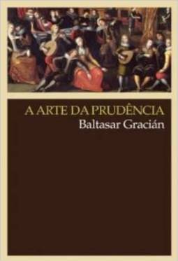 A Arte Da Prudencia