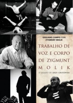 Trabalho de Voz e Corpo de Zygmunt Molik
