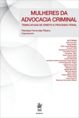 Mulheres da advocacia criminal