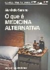 O Que E Medicina Alternativa