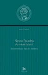Novos estudos aristotélicos I (Coleção Aristotélica)