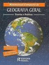 Minimanual Compacto de Geografia Geral: Teoria e Prática