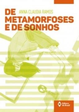 De Metamorfoses e Sonhos (Toda Prosa)