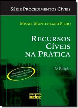 RECURSOS CÍVEIS NA PRÁTICA