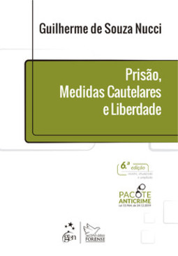 Prisão, medidas cautelares e liberdade