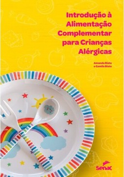 Introdução a alimentação complementar para crianças alergicas