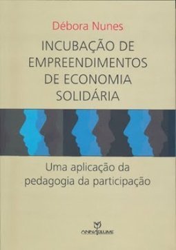 INCUBACAO DE EMPREENDIMENTOS DE ECONOMIA SOLIDARIA
