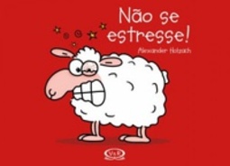 Não se estresse!