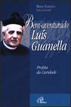 Bem-aventurado Luís Guanella
