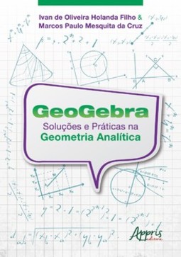 Geogebra: soluções e práticas na geometria analítica