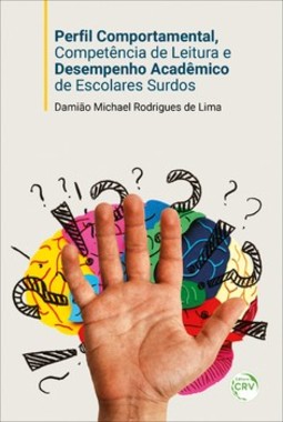 Perfil comportamental, competência de leitura e desempenho acadêmico de escolares surdos