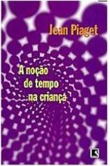 A Noção De Tempo Na Criança