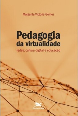 Pedagogia da virtualidade