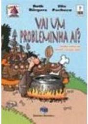 Vai um Probleminha Aí?