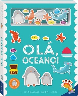Amigos de Feltro: Olá, Oceano!