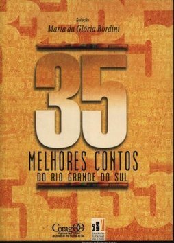 35 MELHORES CONTOS DO RIO GRANDE DO SUL